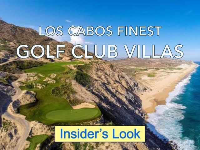 Los Cabos Finest Golf Club Villas