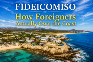 Fideicomiso How Foreigners Actually Own the Coast, aerial view of luxury beachfront villas in Los Cabos Mexico