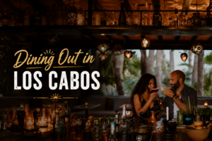 Elegant table setting at a Los Cabos beachfront restaurant, showing the dining out in Los Cabos like a true insider experience