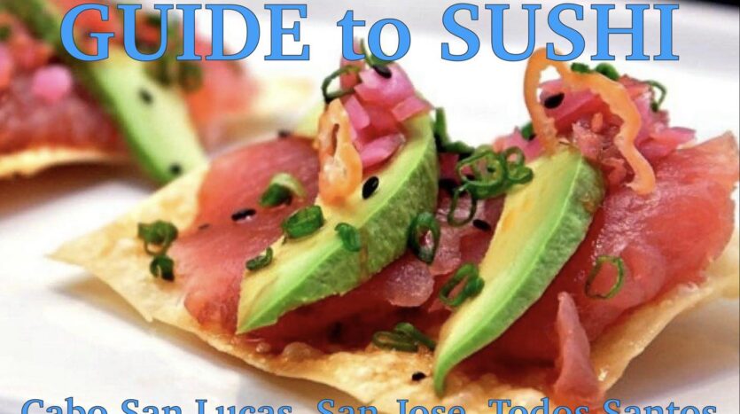 Best sushi restaurants Los Cabos fresh seafood