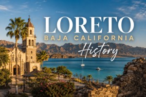 Stone facade of Mission Loreto in Baja California Sur, the oldest permanent Spanish settlement in the Californias and centerpiece of Loreto Baja California history