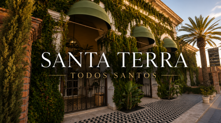 Restored historic brick buildings and open air garden at Santa Terra Todos Santos showing the cultural oasis blend of Oystera restaurant, Vino Park, and sugar era museum